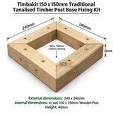 A timber post base fixing kit shown as a square angled view with dimension labels and text reading 'Timbakit 150 x 150mm Traditional Tanalised Timber Post Base Fixing Kit.' The wood frame has green dimension arrows and text specifying 240mm external dimensions, a 150mm central opening, and 46mm height.